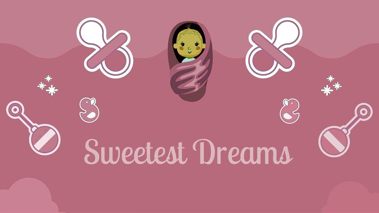 Sweet Dreams♥Baby Sleep Background Music, Lullaby For Babies to Go to Sleep♥Musique de fond pour le sommeil de bébé, berceuse pour que les bébés s'endorment♥寶寶睡眠音樂 搖籃曲 ♥Música para dormir bebé