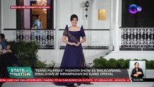 "Isang Pilipinas" Fashion Show sa Malacañang, dinaluhan at nirampahan ng ilang opisyal | SONA