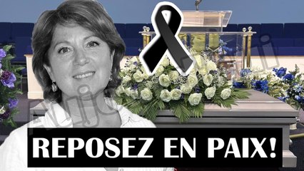   y a 10 minutes! Reposez en paix! Triste nouvelle concernant Véronique Genest