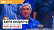 Zahid’s resignation alone not enough to reform Umno, say experts