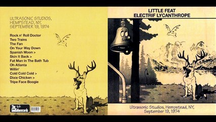 LITTLE FEAT...05 - Spanish Moon - 06 - Skin It Back - 07 - Fat Man In The Bathtub