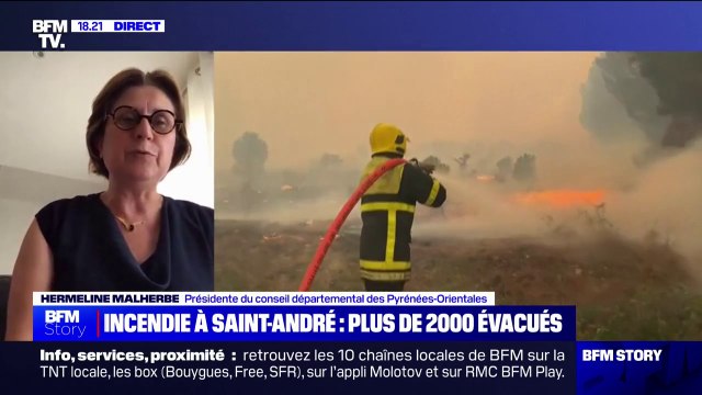 Incendie à Saint-André: Au mois de juillet, on a pu prendre le feu à chaque fois lorsqu'il démarre , se réjouit Hermeline Malherbe, présidente du conseil départemental des Pyrénées-Orientales