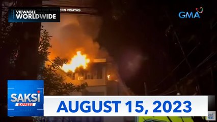 Saksi Express: August 15, 2023, 2023 [HD]