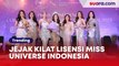 Jejak Kilat Lisensi Miss Universe Indonesia, Cuma 6 Bulan di Bawah Poppy Capella