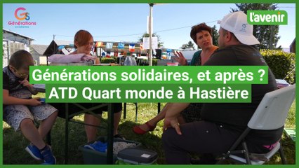 Générations solidaires et après - L'ATD Quart Monde à Hastière