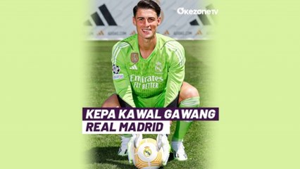 Kawal Gawang Real Madrid, Kepa Kirim Pesan Menyentuh untuk Courtois