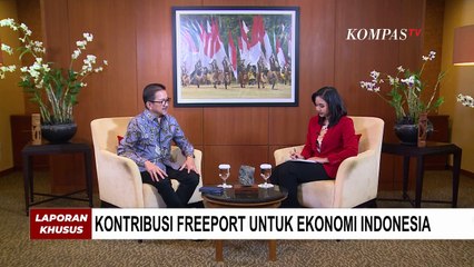 Kontribusi Freeport Untuk Ekonomi Indonesia - Laporan Khusus