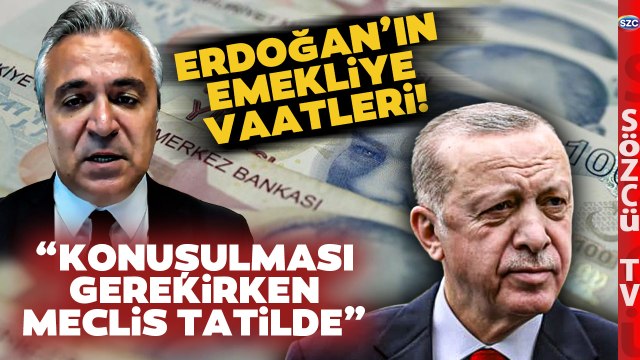 Özgür Erdursun Erdoğan'ın Emekliye Seçim Öncesi Vaatlerini Açıkladı! 'YAPILMADI'