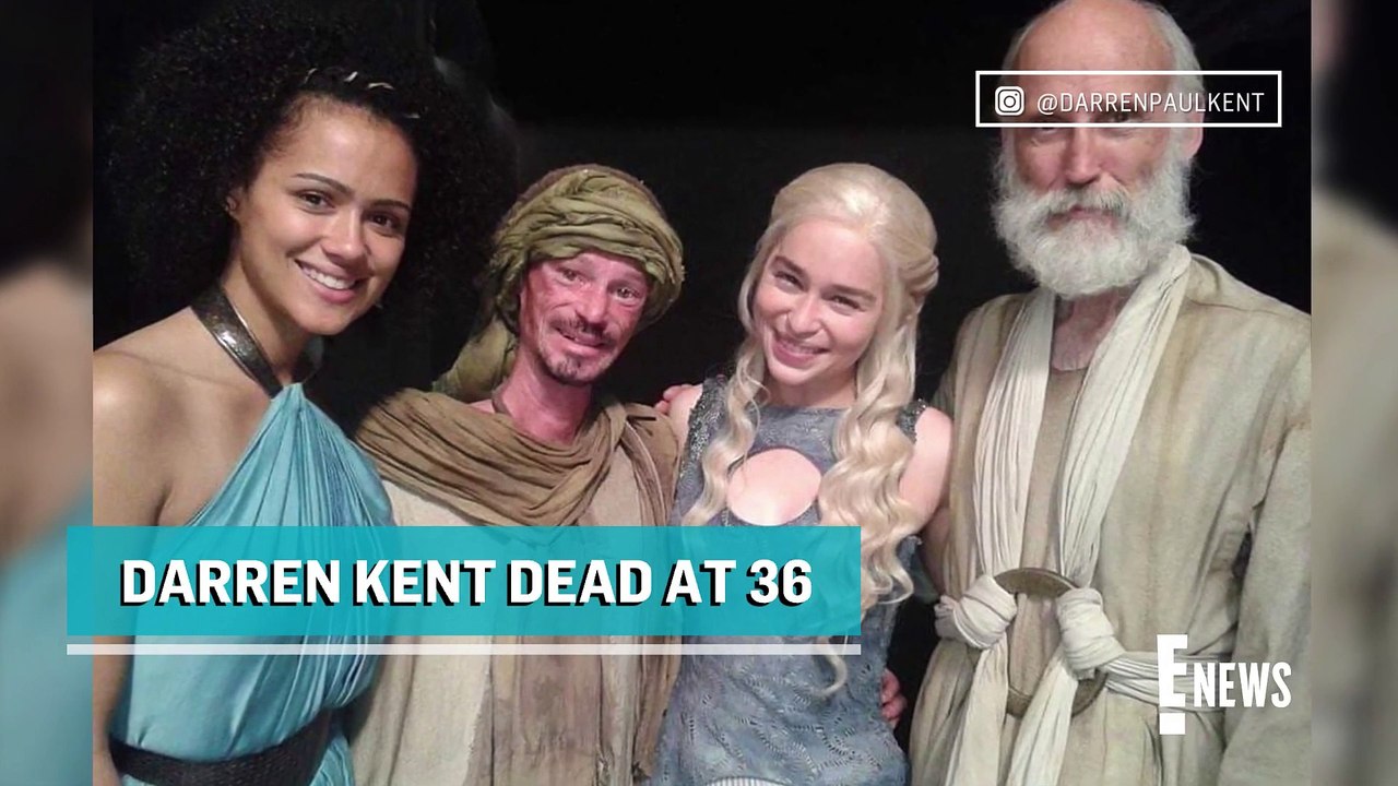 Game of Thrones Actor Darren Kent Dead at 36 | E! News about actor |sad news about Darren kent