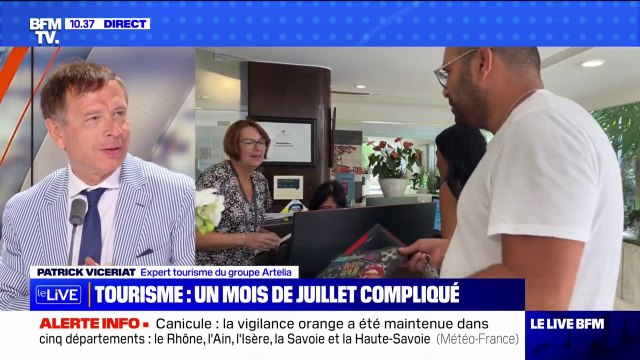 Tourisme: Le mois de juillet a été compliqué, notamment à cause de la météo et de l'inflation , analyse Patrick Viceriat (expert tourisme Artelia)
