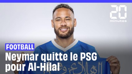 Neymar quitte le PSG et s’engage à Al-Hilal