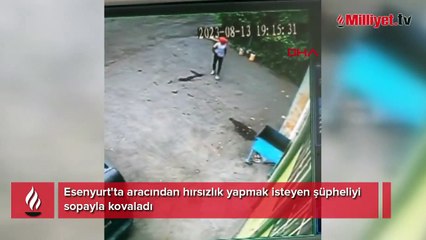 Esenyurt'ta hırsızın yakalanma anı! Araç sahibi sopayla kovaladı