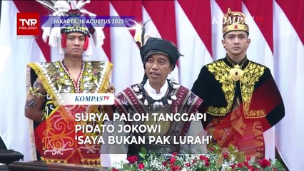 Download Video: Surya Paloh Tanggapi Pidato 'Pak Lurah' Jokowi di Sidang Tahunan MPR