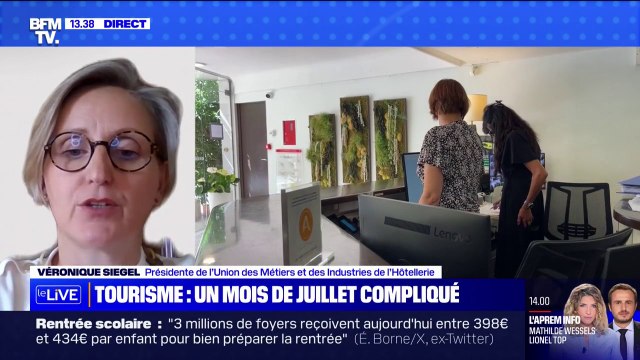 Tourisme: Tous les littoraux ont été impactés par la baisse d'activité durant le mois de juillet indique Véronique Siegel, présidente de l'Union des Métiers et des Industries de l'Hôtellerie
