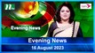Evening News | 16 August 2023 | NTV Latest News Update