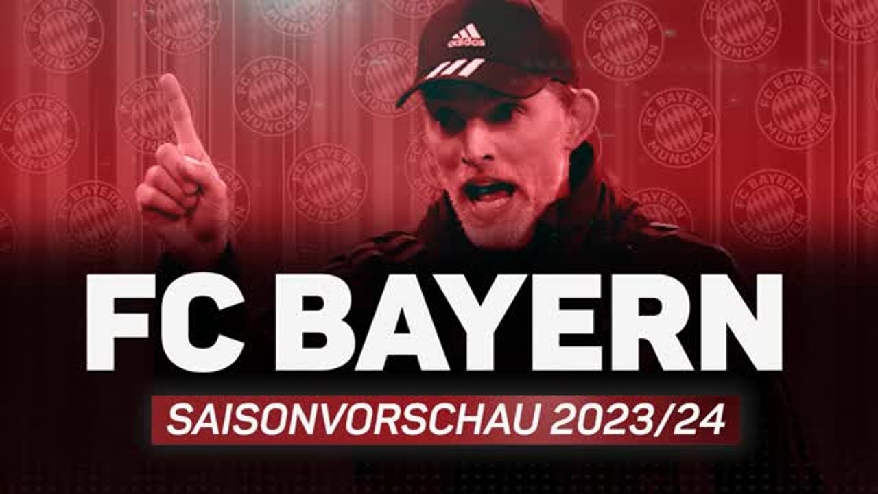 Bundesliga-Saisonvorschau 2023/24: FC Bayern
