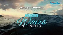 Chasing The Waves | Outlook Traveller Fun Facts