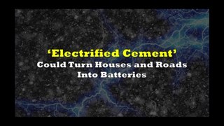 Electrified Cement could turn houses and roads into batteries | Supercapacitor