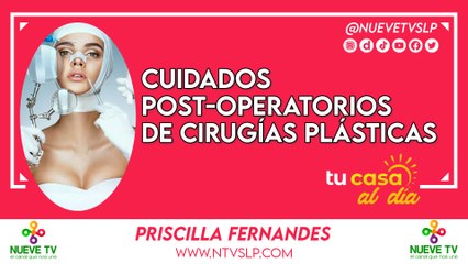 Cuidados post-operatorios de cirugías plásticas