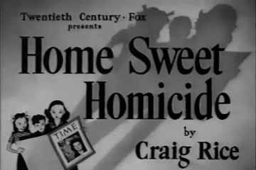 Home Sweet Homicide (1946) Full Movie - Peggy Ann Garner, Randolph Scott, Lynn Bari