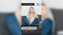 Recomendaciones para los jóvenes en el uso de apps financieras