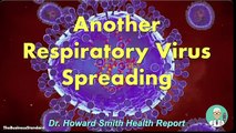 Another Respiratory Virus Spreading