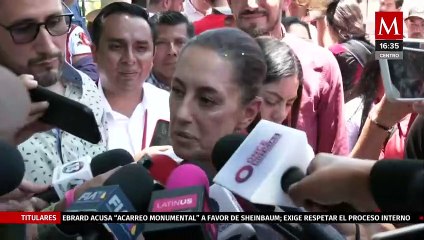 Claudia Sheinbaum rechaza guerra sucia y acarreo denunciados por Ebrard