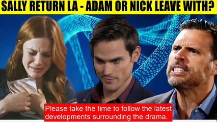 CBS Y&R Spoilers Sally wants to go back to LA to forget the pain - will Adam or
