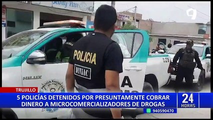 Trujillo: caen agentes Terna que cobrarían cupos a mafias que comercializan drogas