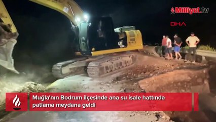 Bodrum'da isale hattı patladı! Ekipler sevk edildi