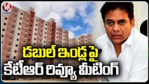 Minister  KTR Holds Review Meeting On Double Bed Room Houses Distribution _ V6 News (3)