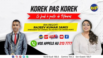 Korek pas Korek : Rajeev Kumar Jangi, président du Conseil de district de Grand Port.