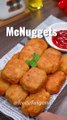 Easy Recipe for Tasty McNuggets - Quick Snacks | Foodie Fungama