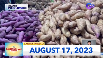 Balitanghali Express: August 17, 2023