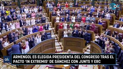 Armengol es elegida presidenta del Congreso tras el pacto 'in extremis' de Sánchez con Junts y ERC