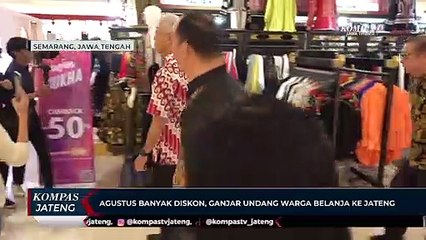 Agustus Banyak Diskon, Ganjar Undang Warga Belanja Ke Jateng
