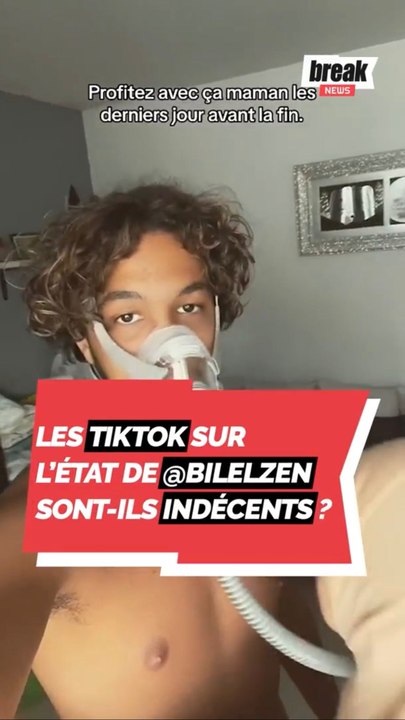 Les TikToks sur l'état de santé de @bilelzen sont-ils indécents ?