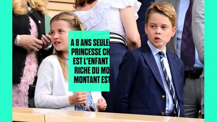 A 8 ans seulement, la princesse Charlotte est l'enfant la plus riche du monde (le montant est juste hallucinant)
