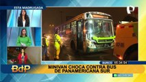 Surco: Minivan choca contra bus de transporte público en la Panamericana Sur