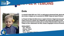 Disparition d'Émile, 2 ans  sa famille murée dans le silence, un comportement étonnant mais qui a s