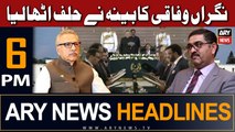 ARY News 6 PM Headlines 17th Aug 23 | Caretaker Federal Cabinet Takes Oath: Here Are The Names!