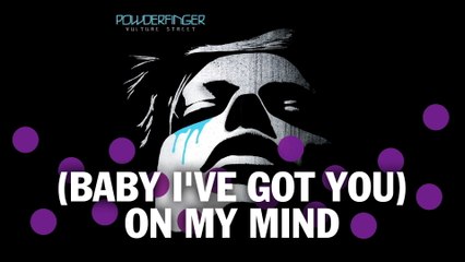 Powderfinger - (Baby I've Got You) On My Mind (Official Audio)