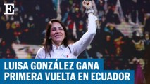 ECUADOR | Luisa González y Daniel Noboa pasan a la segunda vuelta | EL PAÍS
