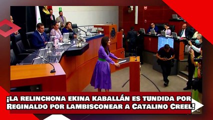¡VEAN! ¡la relinchona ‘Ekina Kaballán’ es humillada por Reginaldo por lambisconear a Catalino Creel!