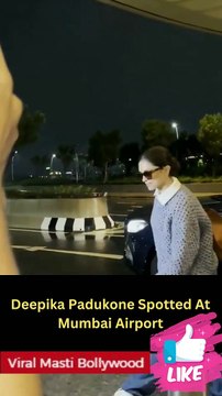 Deepika Padukone Spotted At Mumbai Airport