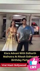 Kiara Advani With Sidharth Malhotra At Ritesh Sidhwani Birthday Party
