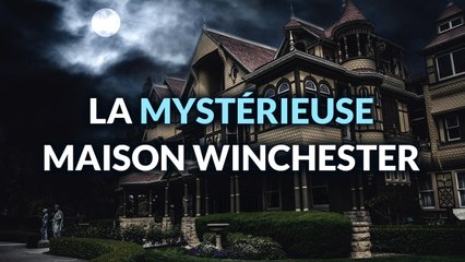 La MYSTÉRIEUSE Maison Winchester