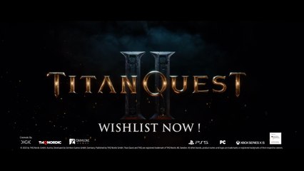 Titan Quest 2 - Official Announcement Trailer THQ Nordic Digital Showcase August 2023