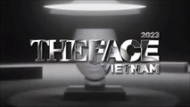 Tập 9-1 - The Face Việt Nam (2023) - Host Nam Trung, Anh Thư, Vũ Thu Phương, Minh Triệu, Kỳ Duyên