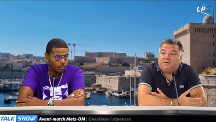 Talk Show partie 3 : Avant-match Metz / OM
